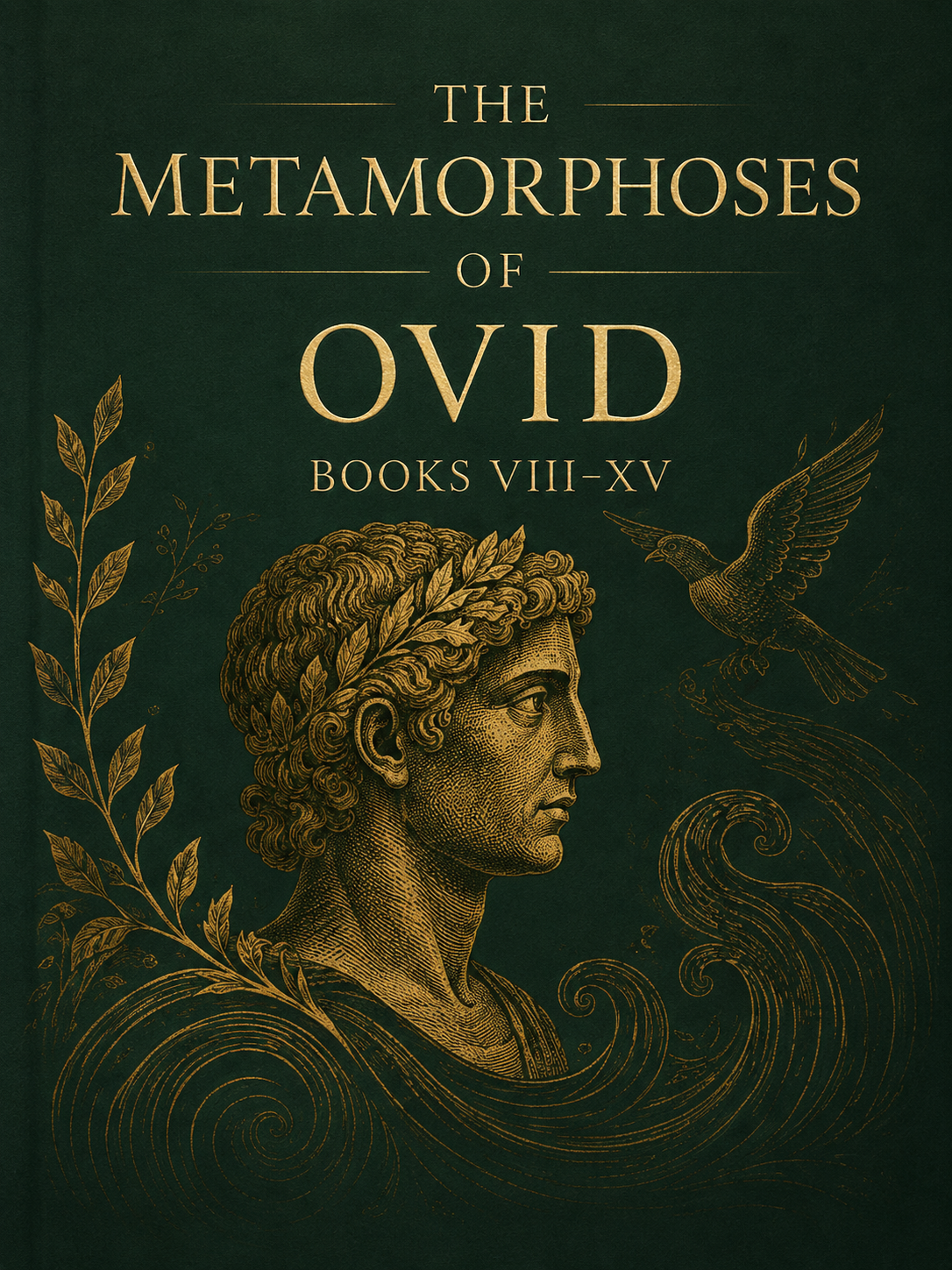 The Metamorphoses of Ovid Books VIII-XV enhanced digital edition book cover